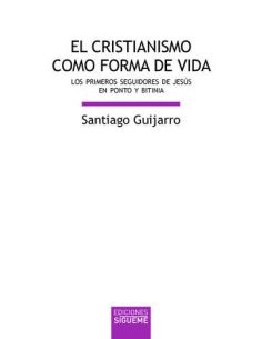 El Cristianismo Como Forma De Vida