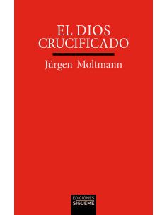 El Dios Crucificado