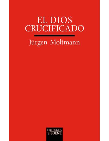 El Dios Crucificado