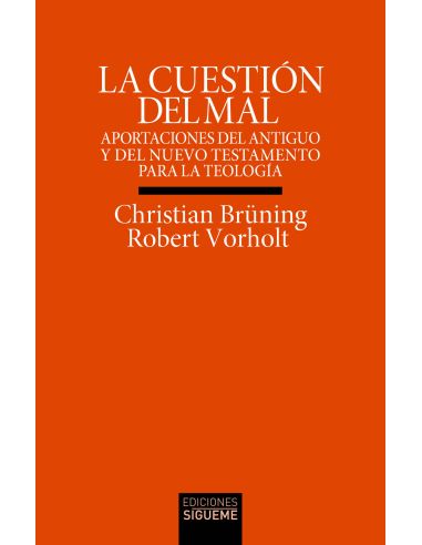 La Cuestión Del Mal