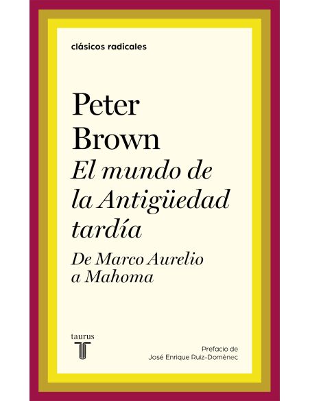 El Mundo De La Antigüedad Tardía