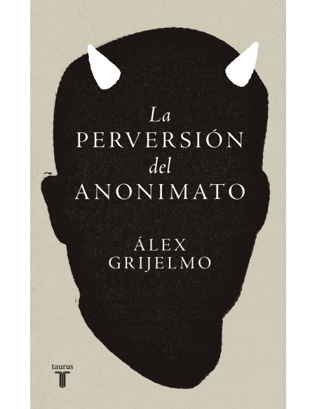 La Perversión Del Anonimato