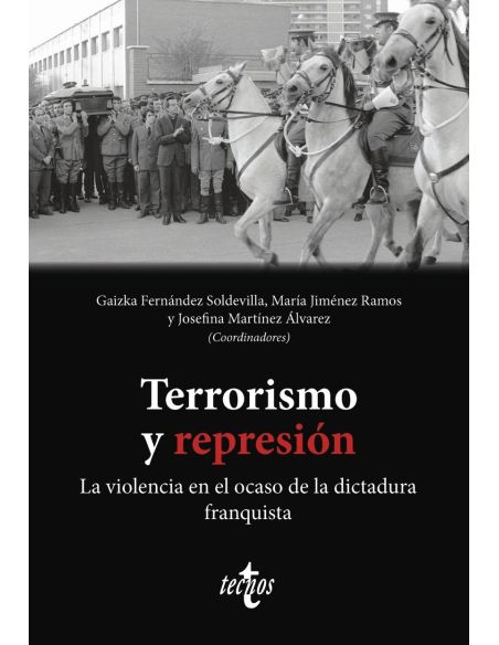 Terrorismo Y Represión