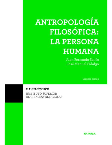 Antropologia Filosofica Persona Humana 2ºedicion