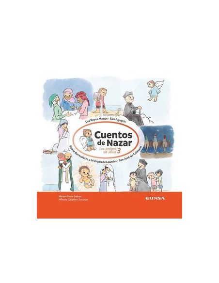 Los Amigos De Jesús 3. Cuentos De Nazar