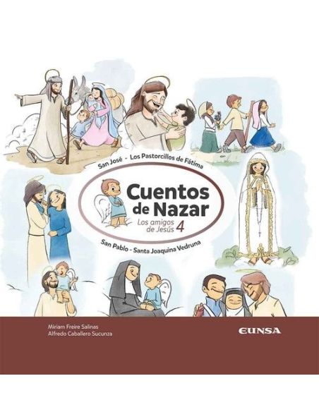 Amigos De Jesus 4, Los. Cuentos De Nazar
