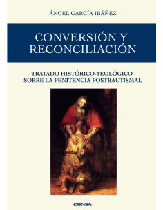 Conversión Y Reconciliación