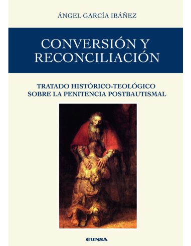 Conversión Y Reconciliación