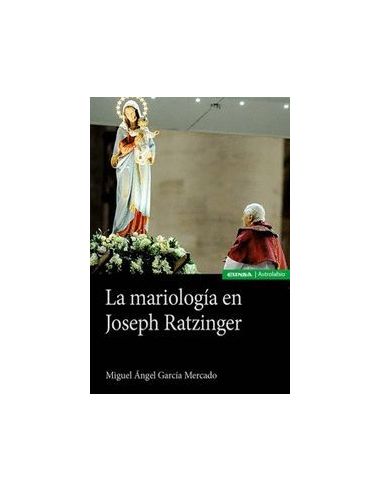 La Mariología En Joseph Ratzinger|Libreriasalesiana