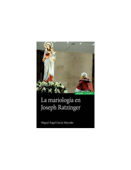 La Mariología En Joseph Ratzinger|Libreriasalesiana