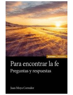 Para Encontrar La Fe