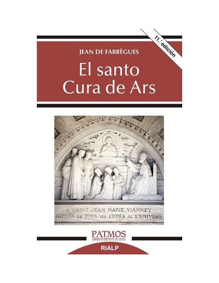 El Santo Cura De Ars