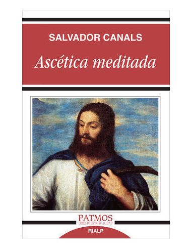 Ascética Meditada