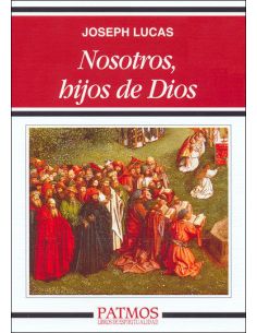 Nosotros, Hijos De Dios