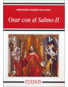 Orar Con El Salmo Ii