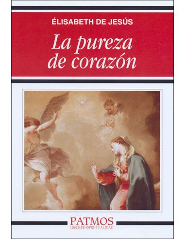 Pureza De Corazón, La -241-|Libreriasalesiana