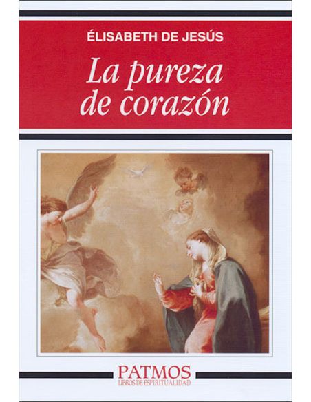 Pureza De Corazón, La -241-|Libreriasalesiana