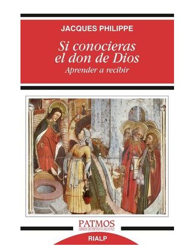 Si Conocieras El Don De Dios