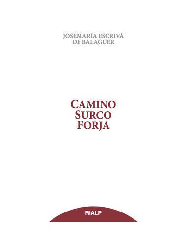 Camino, Surco, Forja (Tela Sobrecubierta)