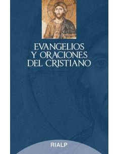 Evangelios Y Oraciones Del Cristiano