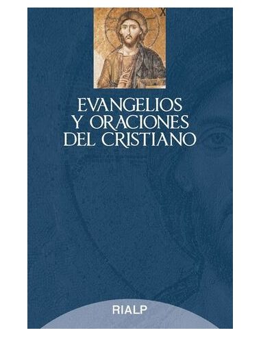 Evangelios Y Oraciones Del Cristiano