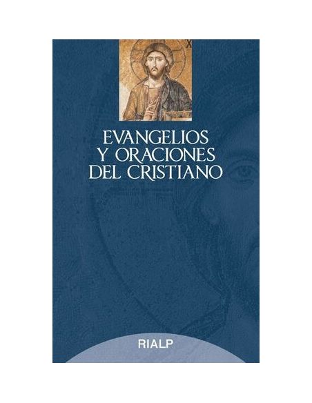 Evangelios Y Oraciones Del Cristiano