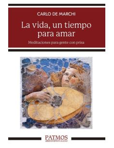 La Vida, Un Tiempo Para Amar