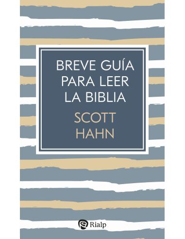 Breve Guía Para Leer La Biblia