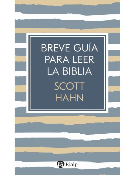 Breve Guía Para Leer La Biblia