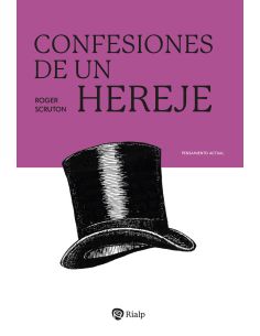 Confesiones De Un Hereje
