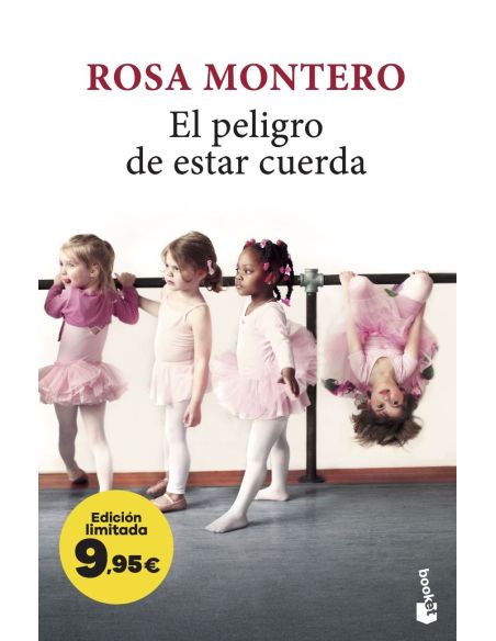 El Peligro De Estar Cuerda