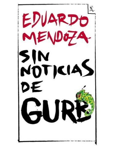 Sin Noticias De Gurb (Ed. Conmemorativa)