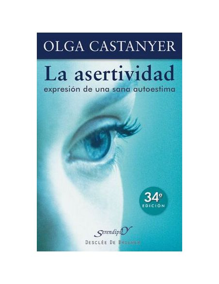 La Asertividad: Expresión De Una Sana Autoestima