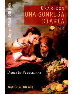 Orar Con Una Sonrisa Diaria