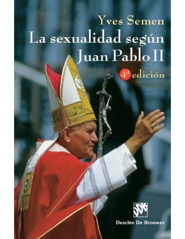 La Sexualidad Según Juan Pablo Ii