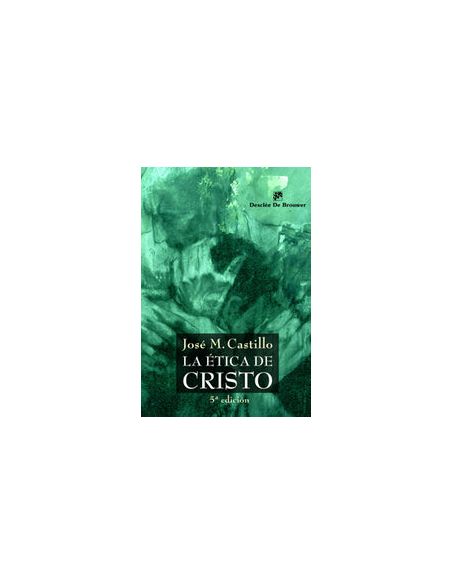 La Ética De Cristo