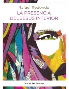 La Presencia Del Jesús Interior