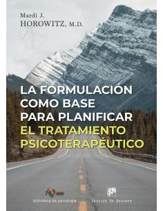La Formulación Como Base Para Planificar El Tratamiento Terapéutico