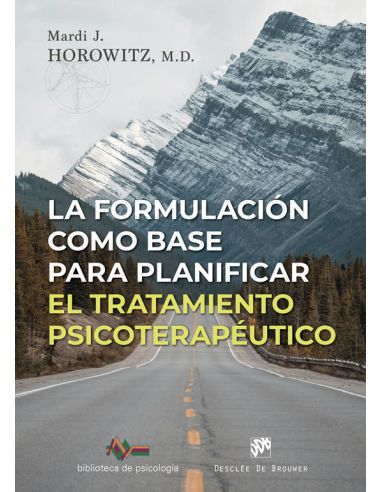 La Formulación Como Base Para Planificar El Tratamiento Terapéutico