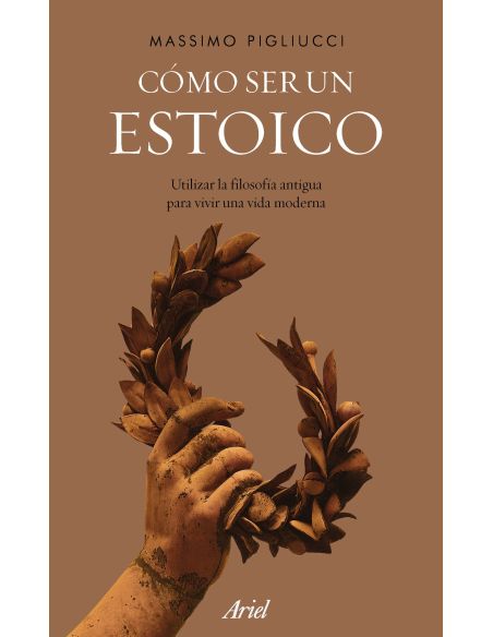 Cómo Ser Un Estoico