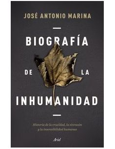 Biografía De La Inhumanidad