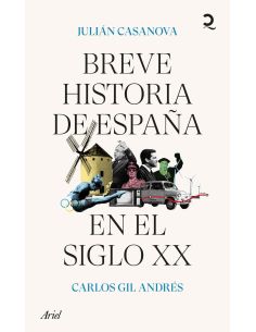 Breve Historia De España En El Siglo Xx