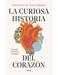 Curiosa Historia Del Corazon, La