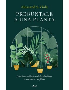 Pregúntale A Una Planta