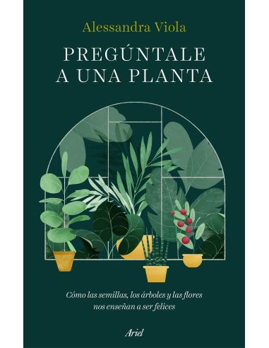 Pregúntale A Una Planta