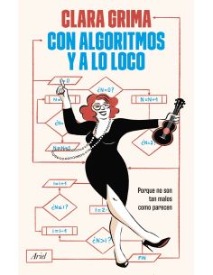 Con Algoritmos Y A Lo Loco
