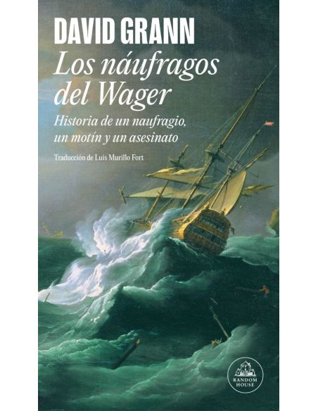 Los Náufragos Del Wager