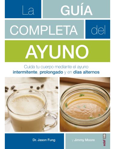 La Guía Completa Del Ayuno