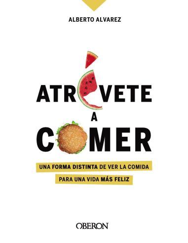 Atrévete A Comer