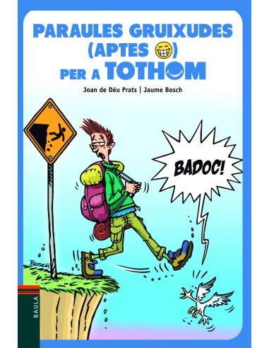 Paraules Gruixudes (Aptes) Per A Tothom